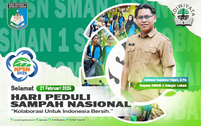 Hari Peduli Sampah Nasional (HPSN) di SMAN 1 Sungai Loban
